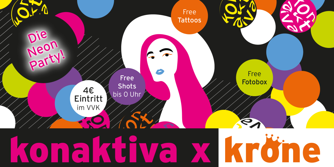 konaktiva x krone- Die Neon Party