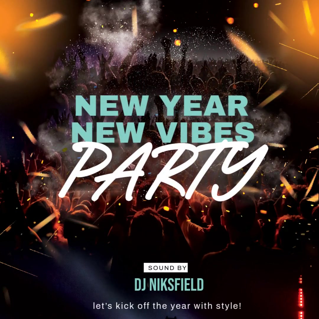 New Year New Vibes Party