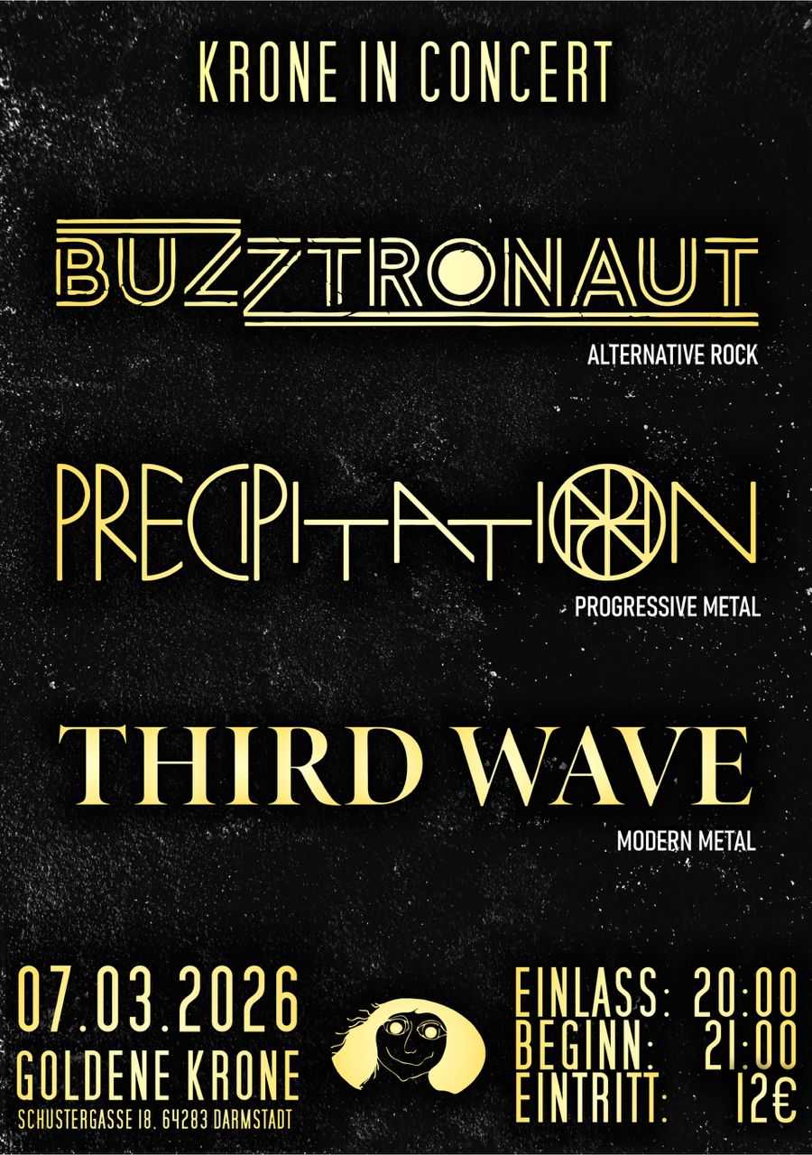 Precipitation + Buzztronaut + Third Wave