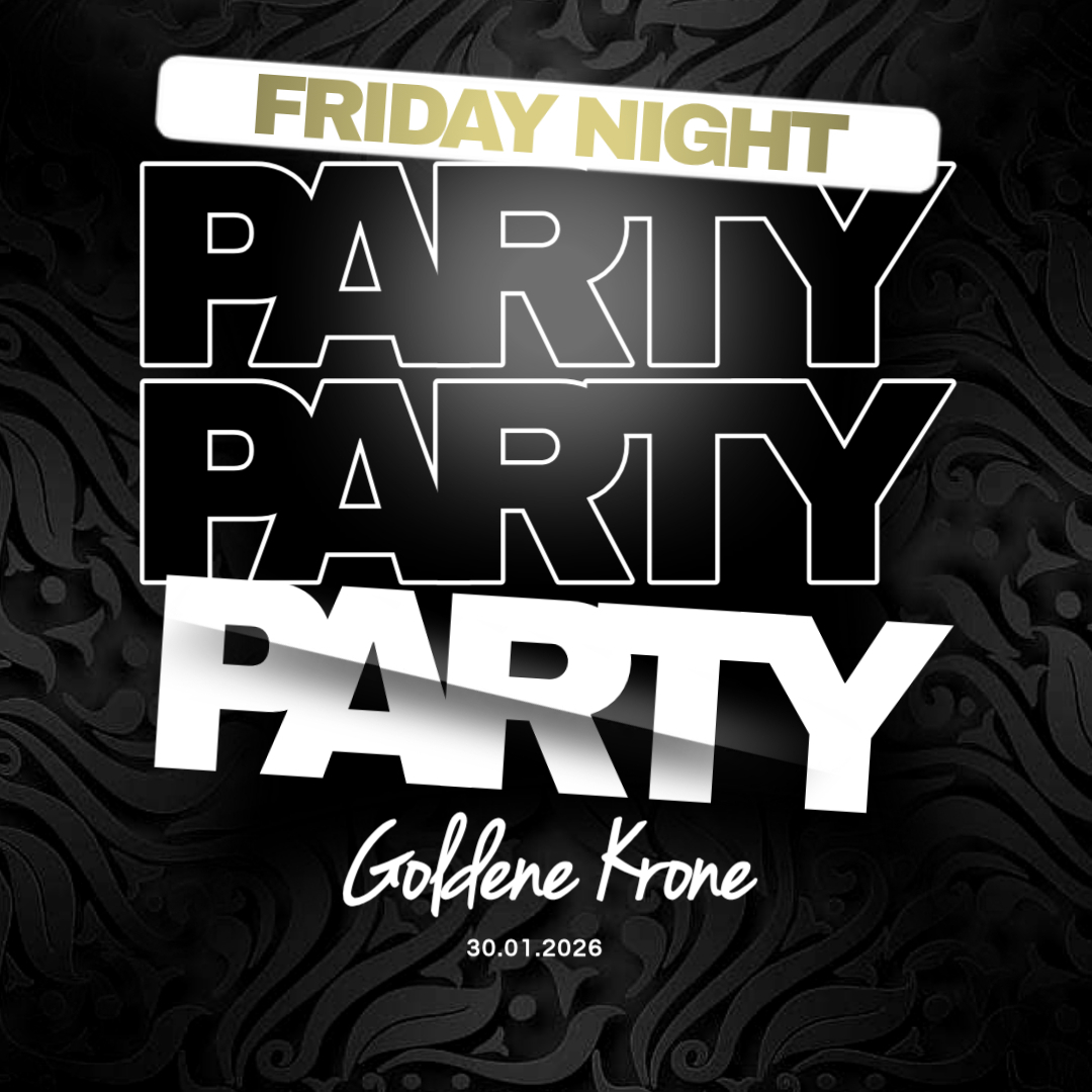 FRIDAY NIGHT FRIDAY NIGHT