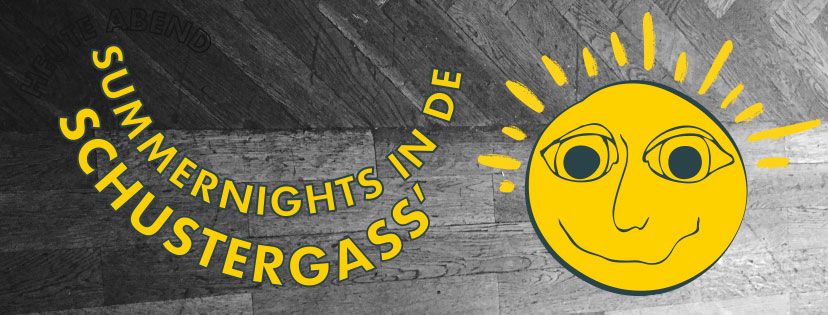 Summernights in der Schustergasse